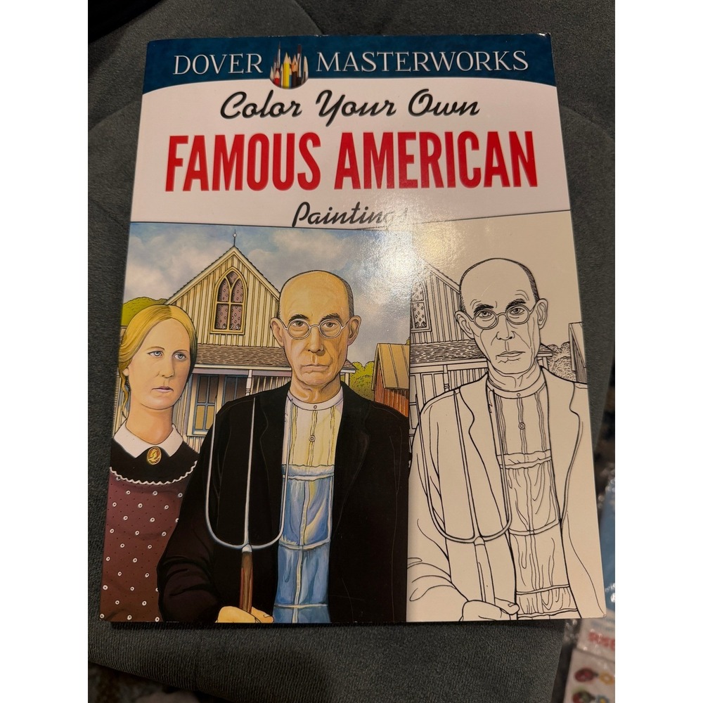 Dover Masterworks Color Your Own Famous American Coloring Book Adults Art